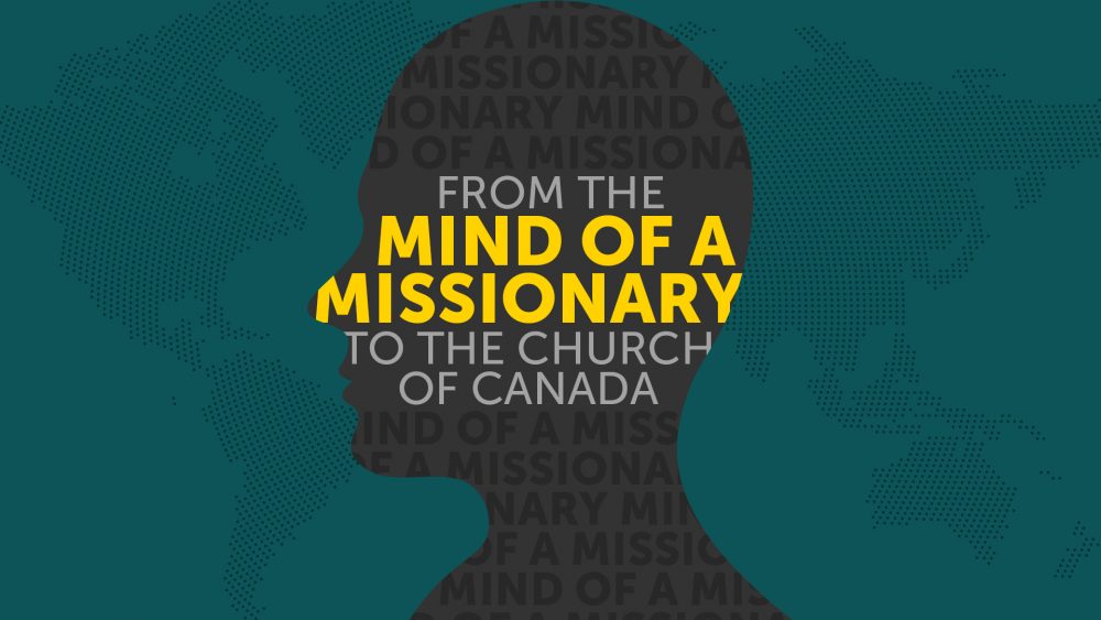 From the Mind of a Missionary to the Church of Canada Image