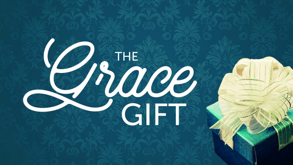 The Grace Gift (Advent 2025)