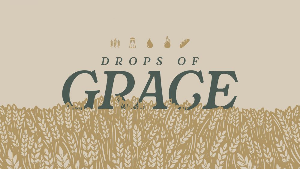 Drops of Grace